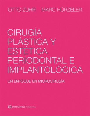 Cirugia Plástica y Estética, Periodontal e Implantologica