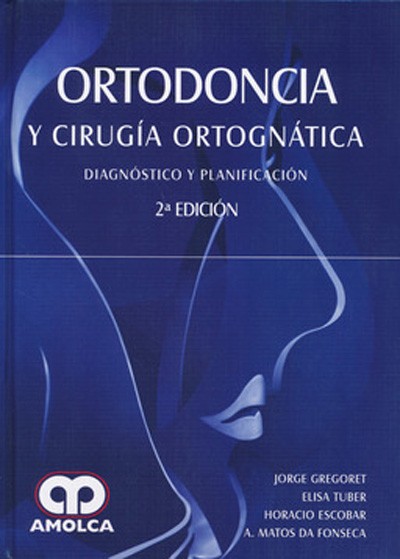 Ortodoncia y cirugía ortognática