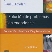 Solución de Problemas en Endodoncia.