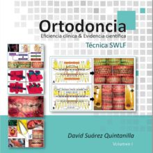 Ortodoncia.  Eficiencia Clínica & Evidencia Científica.